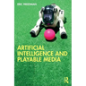 Artificial Intelligence and Playable Media