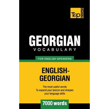 Georgian vocabulary for English speakers - 7000 words