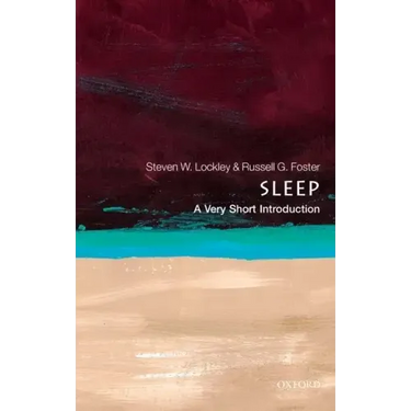 Sleep: A Very Short Introduction