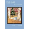 Cold Snap as Yearning