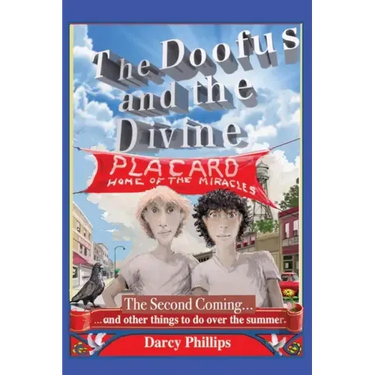 The Doofus and the Divine: The Second Coming... and other things to do over the summer
