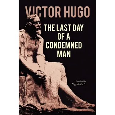 The Last Day of a Condemned Man