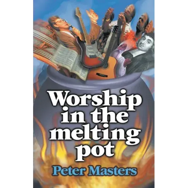 Worship in the Melting Pot