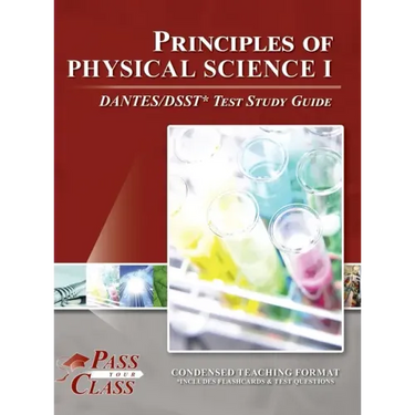 Principles of Physical Science 1 DANTES/DSST Test Study Guide