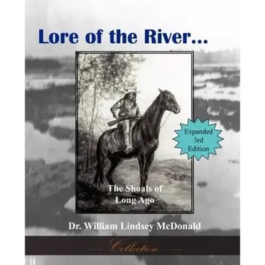 Lore of the River...the Shoals of Long Ago