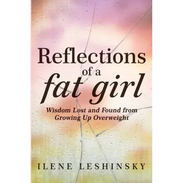 Reflections of a Fat Girl