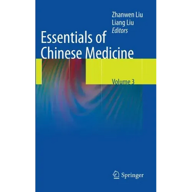 Essentials of Chinese Medicine: Volume 3