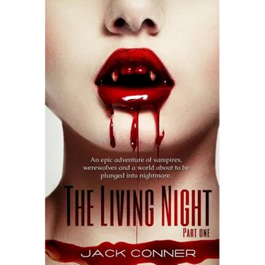 The Living Night: Part One