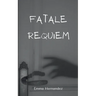 Fatale Requiem