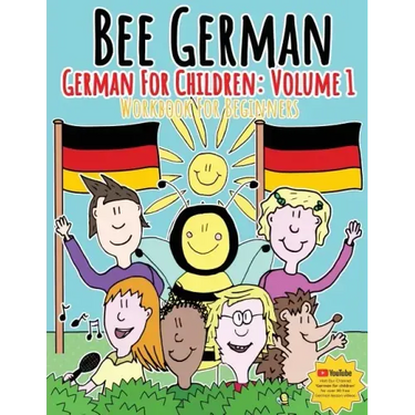 German for Children: Volume 1: Entertaining and constructive worksheets, games, word searches, colouring pages