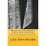 Banking processing risks and control: A risk-based guide to functions in banking operations and operational risk control