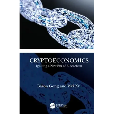Cryptoeconomics: Igniting a New Era of Blockchain