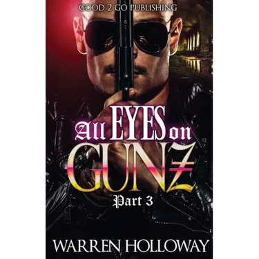 All Eyes on Gunz 3