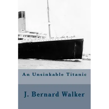 An Unsinkable Titanic