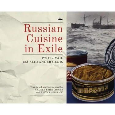 Russian Cuisine in Exile