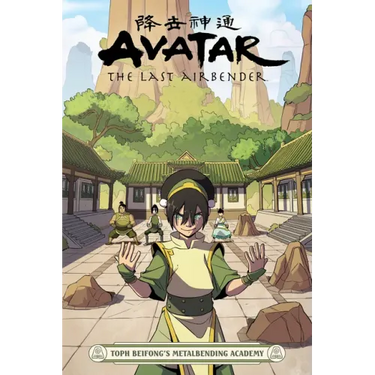 Avatar: The Last Airbender - Toph Beifong's Metalbending Academy