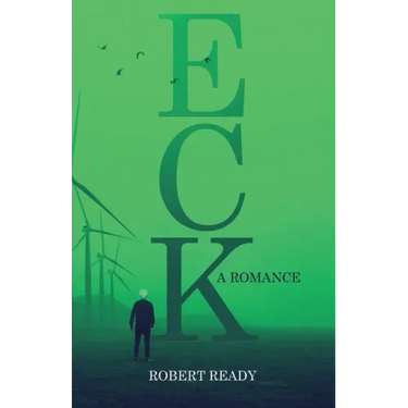 Eck: A Romance
