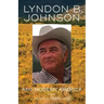 Lyndon B. Johnson and Modern America, 25