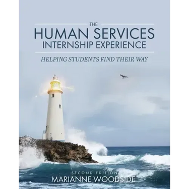 The Human Services Internship Experience: Helping Students Find Their Way