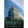 Doctoral Education and the Faculty of the Future