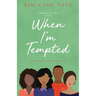 When I'm Tempted: A Promises of God Novel