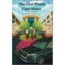 The First Bloom Goes Home