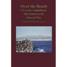 Over the Beach: US Army Amphibious Operations in the Korean War