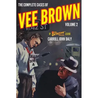 The Complete Cases of Vee Brown, Volume 2