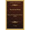 The Sacred Wood: Essays on Poetry and Criticism (1920)
