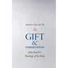 Gift and Communion: John Paul II's Theology of the Body