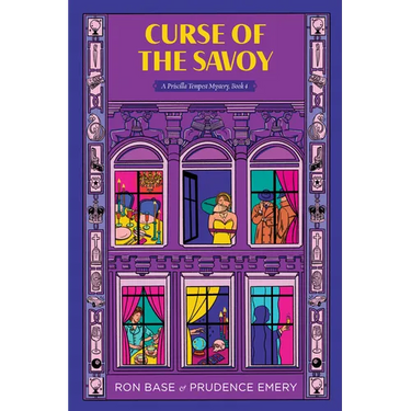 Curse of the Savoy: A Priscilla Tempest Mystery, Book 4
