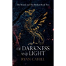 Of Darkness and Light: An Epic Fantasy Adventure