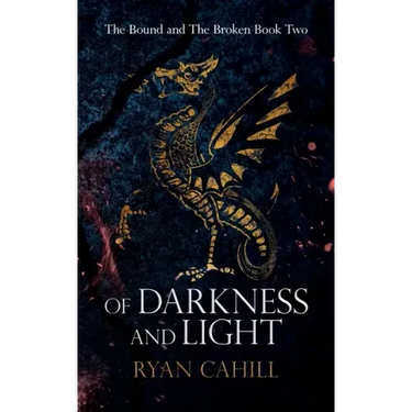 Of Darkness and Light: An Epic Fantasy Adventure