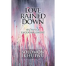 Love Rained Down: 40 Days of Encouragement
