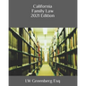 California Family Law 2021 Edition