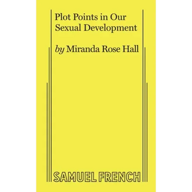 Plot Points in Our Sexual Development