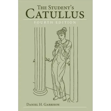 The Student's Catullus, 4th edition