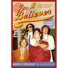 I'm a Believer: My Life of Monkees, Music, and Madness