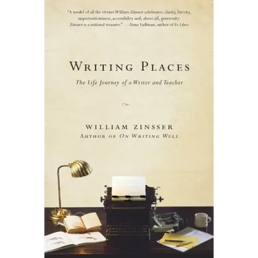 Writing Places: The Life Journey of a Writer and Teacher