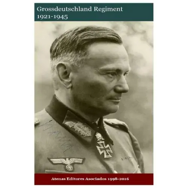 Grossdeutschland Regiment 1921-1945