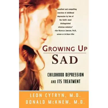 Growing Up Sad: Clindhood Depression and Its Treatment