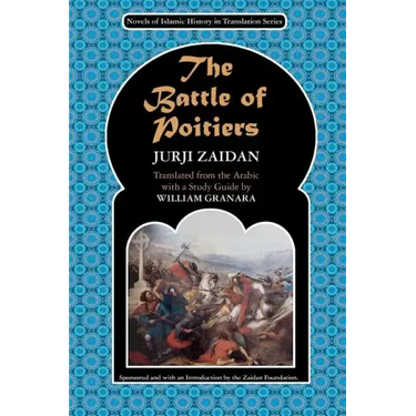 The Battle of Poitiers: Charles Martel and 'Abd al- Rahman