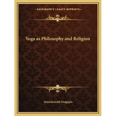 Yoga as Philosophy and Religion