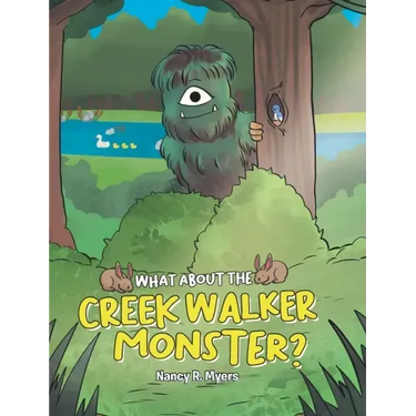 What About the Creek Walker Monster?