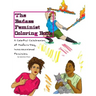 The Badass Feminist Coloring Book