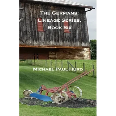 The Germans: Lineage Series, Book Six