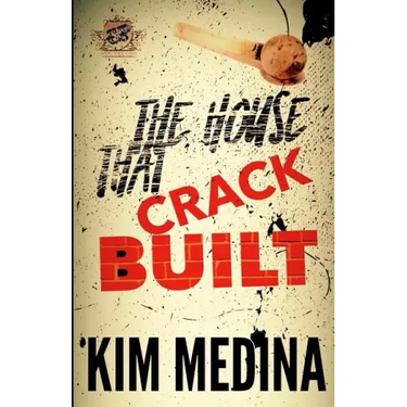The House That Crack Built (The Cartel Publications Presents)