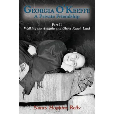 Georgia O'Keeffe, A Private Friendship, Part II Softcover