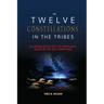 The Twelve Constellations in the Tribes: An Astrological Path to Spirituality Based On The Holy Scriptures