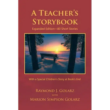 A Teacher's Storybook: Expanded Edition-80 Short Stories
